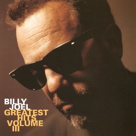 Greatest Hits Vol. III (Limited Edition) Billy Joel