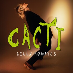 Cacti Billy Nomates