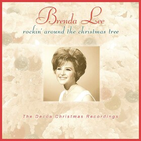 Rockin' Around The Christmas Tree - The Decca Christmas Recordings Brenda Lee