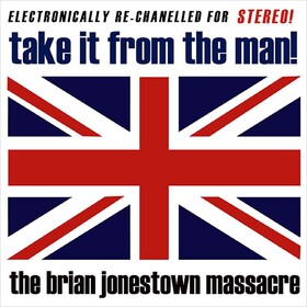 Take It From The Man Brian Jonestown Massacre