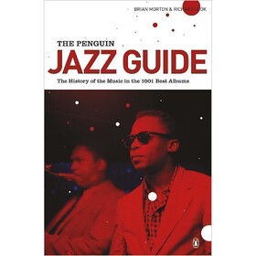 Penguin Jazz Guide Brian Morton & Richard Cook