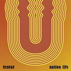 Unison Life (Indie Only) Brutus