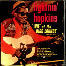 Live At The Bird Lounge Lightnin' Hopkins