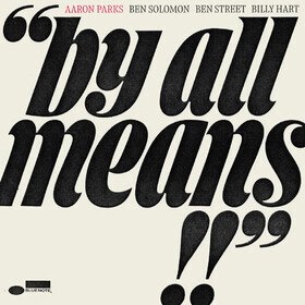 By All Means Aaron Parks