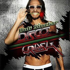 Disco Crash Bob Sinclar