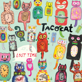 Lost Time Tacocat