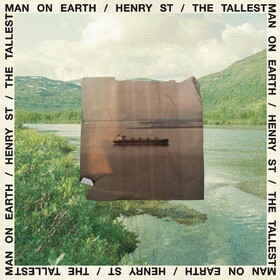 Henry St. (Indie Only) Tallest Man On Earth