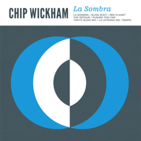 La Sombra Chip Wickham