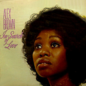In Search Of Love Alex Brown