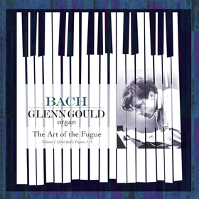 Bach: The Art Of The Fugue, Volume 1 (First Half) Fugues 1-9 (Limited Edition) Glenn Gould