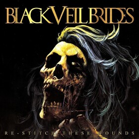 Re-Stitch These Wounds (Signed, Limited Edition) Black Veil Brides