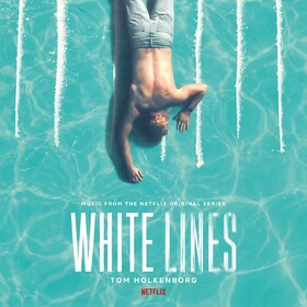 White Lines Original Soundtrack