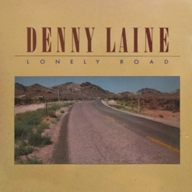 Lonely Road Denny Laine