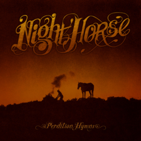 Perdition Hymns Night Horse