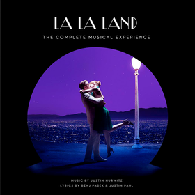 La La Land: The Complete Musical Experience Original Soundtrack