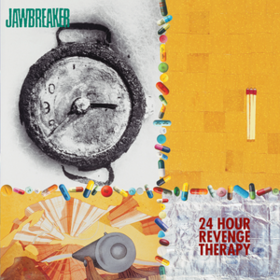 24 Hour Revenge Therapy Jawbreaker