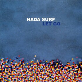 Let Go Nada Surf