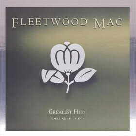 Greatest Hits (Deluxe Edition) Fleetwood Mac