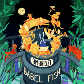 Babel Fish Amariszi