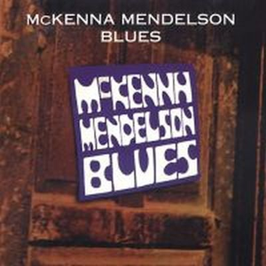 Mckenna Mendelson Blues