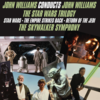 John Williams Conducts John Williams - The Star Wars Trilogy