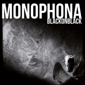 Black On Black Monophona