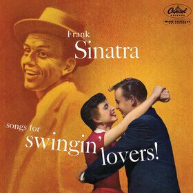 Songs For Swingin' Lovers! (2026 Reissue) Frank Sinatra