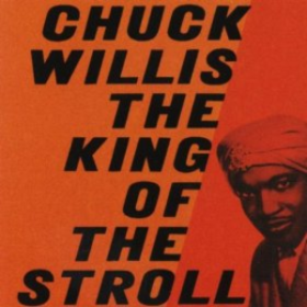 King Of The Stroll Chuck Willis