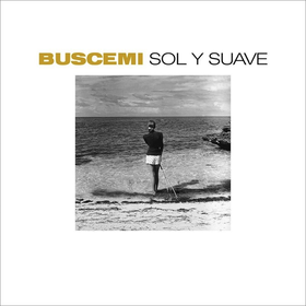 Sol Y Suave Buscemi