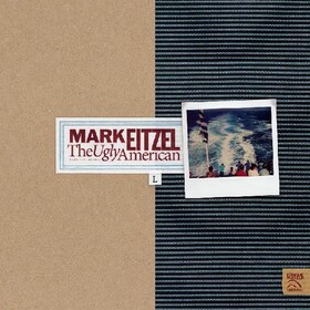 Ugly American (Limited Edition) Mark Eitzel