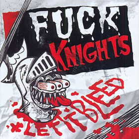 Let It Bleed Fuck Knights