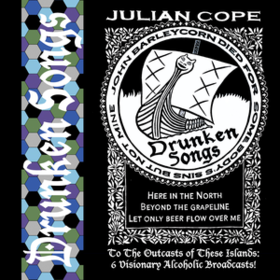 Drunken Songs Julian Cope