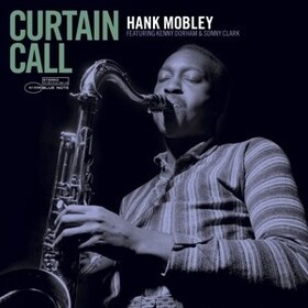 Curtain Call Hank Mobley