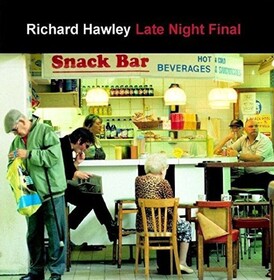 Late Night Final Richard Hawley