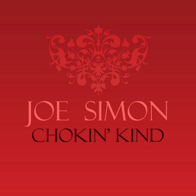 Chokin' Kind Joe Simon