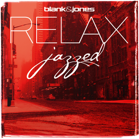 Relax Jazzed (Limited Edition) Blank & Jones