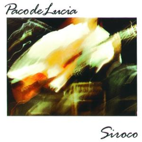Siroco Paco De Lucia