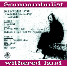 Withered Land Somnambulist