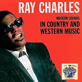 Modern Sounds in Country and Western Music (Limited Edition) Ray Charles
