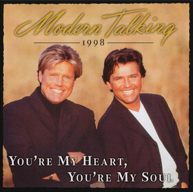 You're My Heart, You're My Soul (1998) Modern Talking