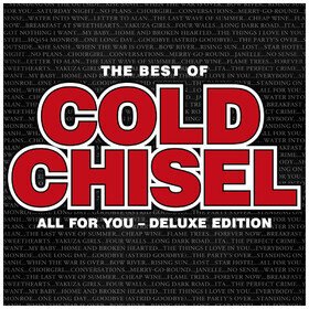 All For You: Best Of (Deluxe Edition) Cold Chisel