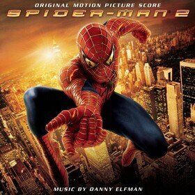 Spider-Man 2 (Original Motion Picture Score) Danny Elfman
