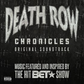 Death Row Chronicles Original Soundtrack