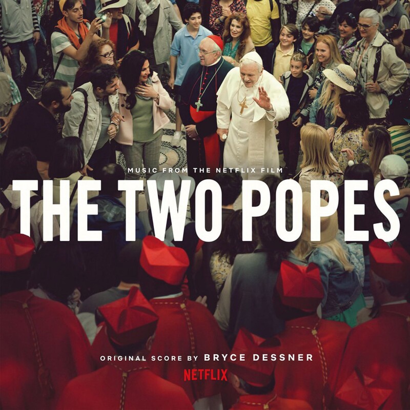 Two Popes (By Bryce Dessner)