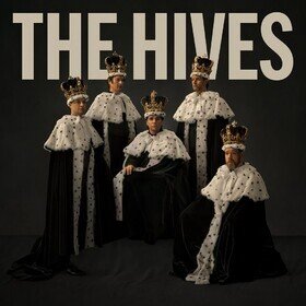 The Hives Forever Forever The Hives Hives