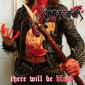 There Will Be Blood Vindicator