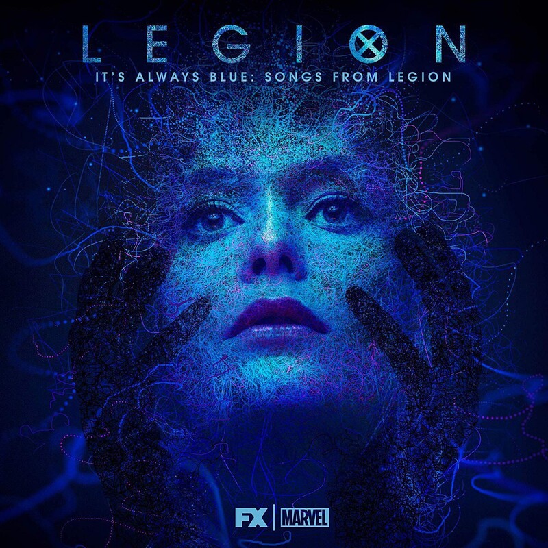 Legion It’s Always Blue: Songs From Legion