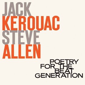 Poetry For The Beat Generation Jack Kerouac