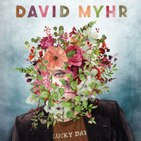 Lucky Day David Myhr