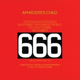 666 (the Apocalypse of John, 13/18) Aphrodite'S Child